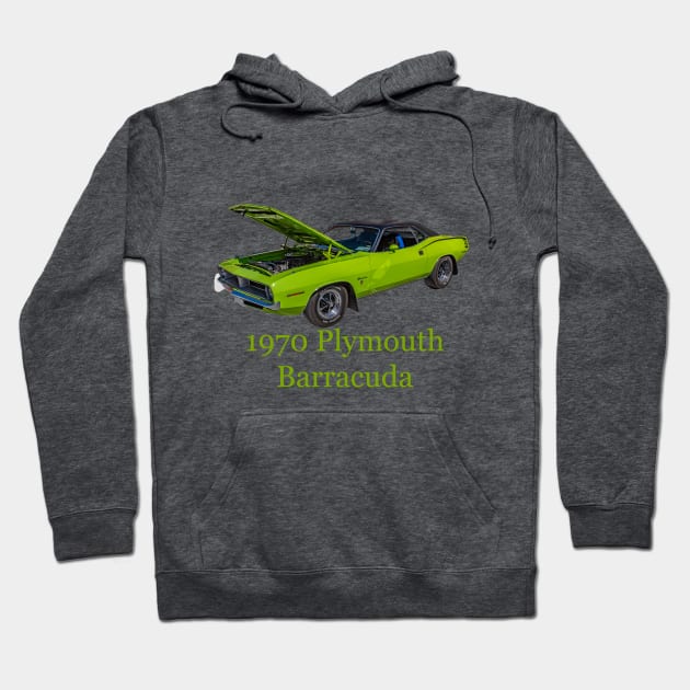 1970 Plymouth Barracuda. Hoodie by mtbearded1